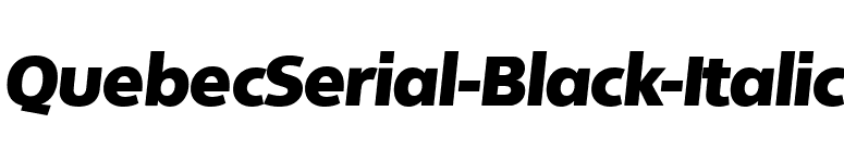 QuebecSerial-Black-Italic font preview