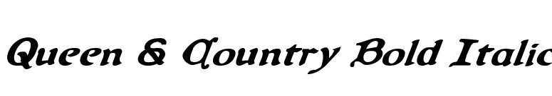 Queen & Country Bold Italic font preview