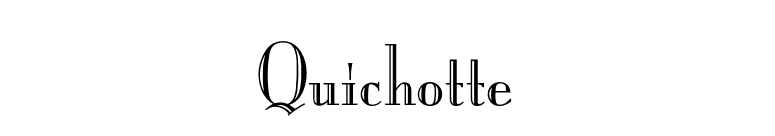 Quichotte font preview