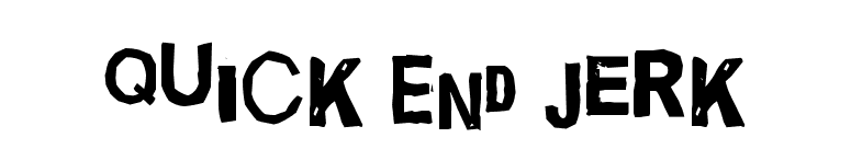 Quick End Jerk font preview