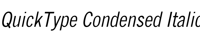 QuickType Condensed Italic font preview