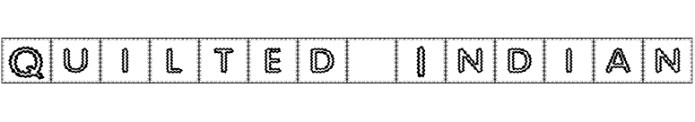 Quilted Indian font preview