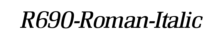 R690-Roman-Italic font preview