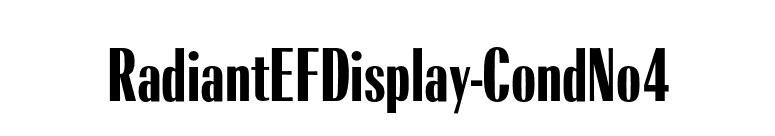RadiantEFDisplay-CondNo4 font preview