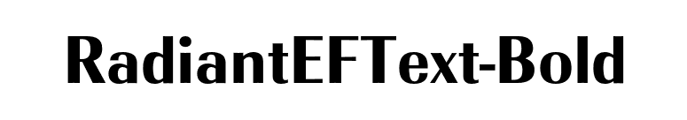 RadiantEFText-Bold font preview
