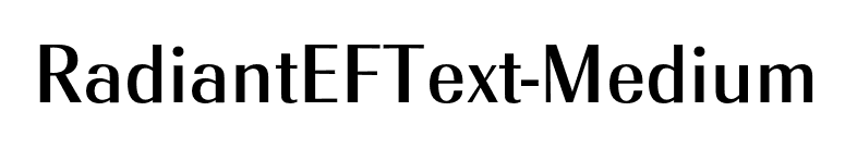 RadiantEFText-Medium font preview