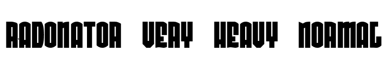 Radonator Very Heavy Normal font preview