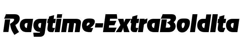 Ragtime-ExtraBoldIta font preview