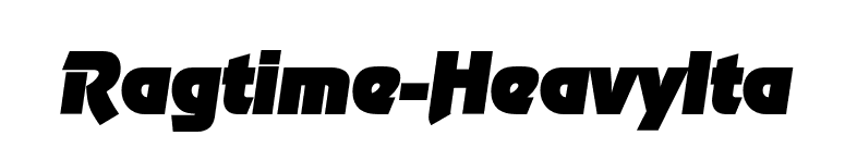 Ragtime-HeavyIta font preview