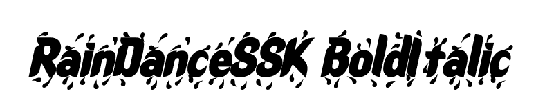 RainDanceSSK BoldItalic font preview