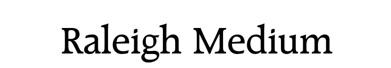 Raleigh Medium font preview