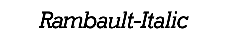 Rambault-Italic font preview