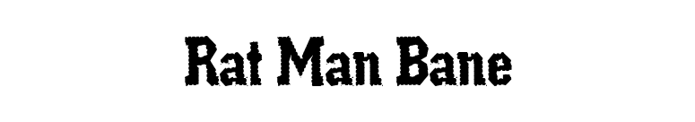 Rat Man Bane font preview
