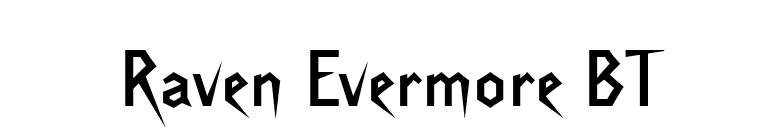 Raven Evermore BT font preview