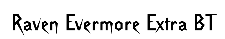 Raven Evermore Extra BT font preview