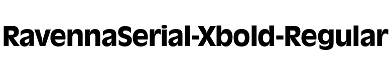 RavennaSerial-Xbold-Regular font preview
