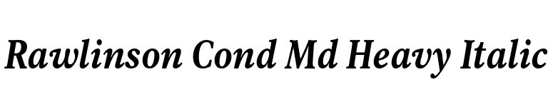 Rawlinson Cond Md Heavy Italic font preview