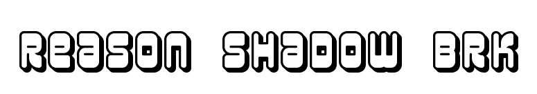 Reason Shadow BRK font preview