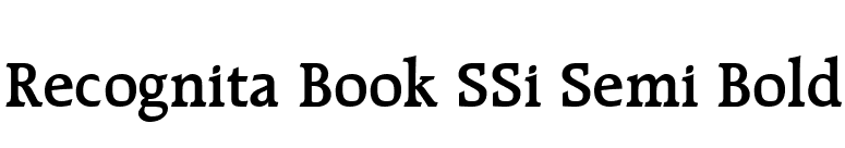 Recognita Book SSi Semi Bold font preview