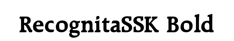 RecognitaSSK Bold font preview