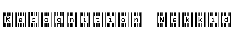 Recognition Nekkid font preview