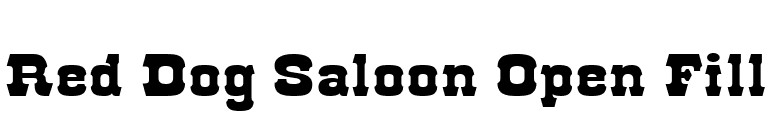 Red Dog Saloon Open Fill font preview