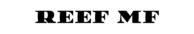 Reef MF font preview