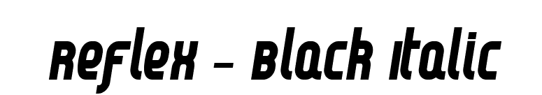 Reflex - Black Italic font preview