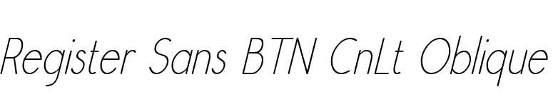 Register Sans BTN CnLt Oblique font preview