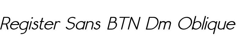 Register Sans BTN Dm Oblique font preview