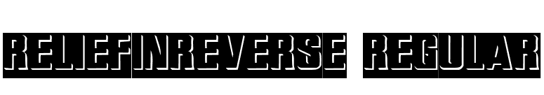 ReliefInReverse Regular font preview