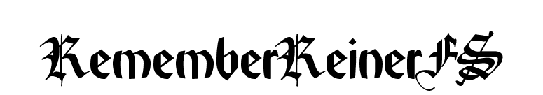 RememberReinerFS font preview