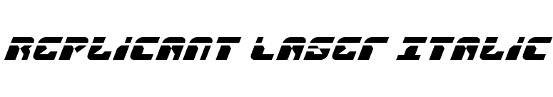 Replicant Laser Italic font preview