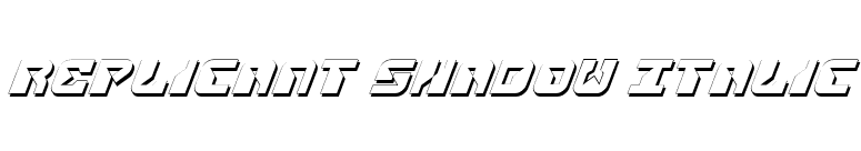 Replicant Shadow Italic font preview