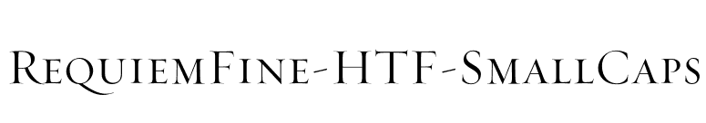 RequiemFine-HTF-SmallCaps font preview