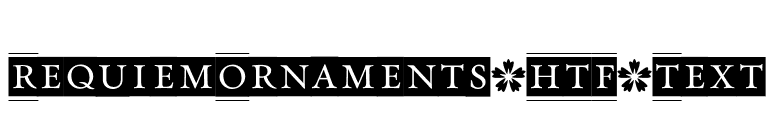 RequiemOrnaments-HTF-Text font preview