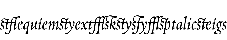 RequiemText-HTF-ItalicLigs font preview