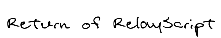 Return of RelayScript font preview