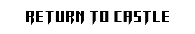 RETURN TO CASTLE font preview