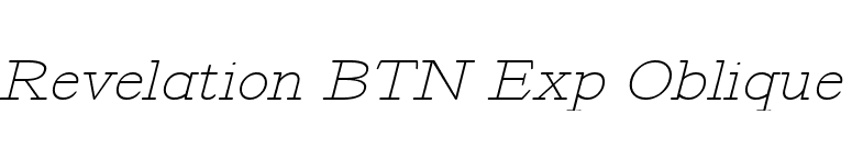 Revelation BTN Exp Oblique font preview