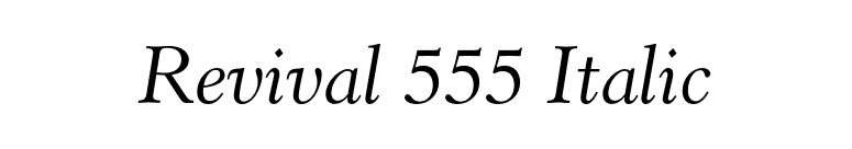 Revival 555 Italic font preview