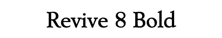 Revive 8 Bold font preview