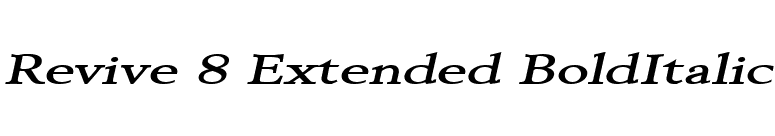 Revive 8 Extended BoldItalic font preview