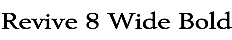 Revive 8 Wide Bold font preview