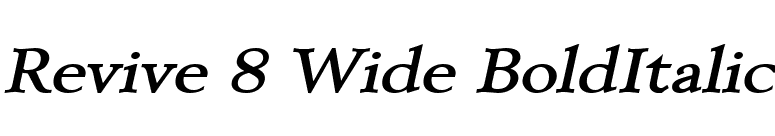 Revive 8 Wide BoldItalic font preview