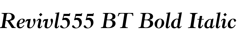 Revivl555 BT Bold Italic font preview