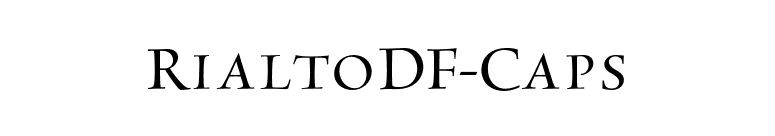 RialtoDF-Caps font preview