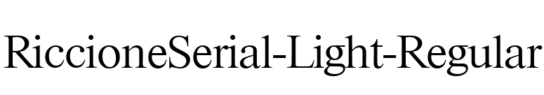 RiccioneSerial-Light-Regular font preview