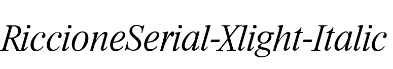 RiccioneSerial-Xlight-Italic font preview