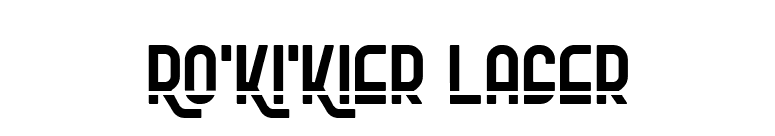 Ro'Ki'Kier Laser font preview